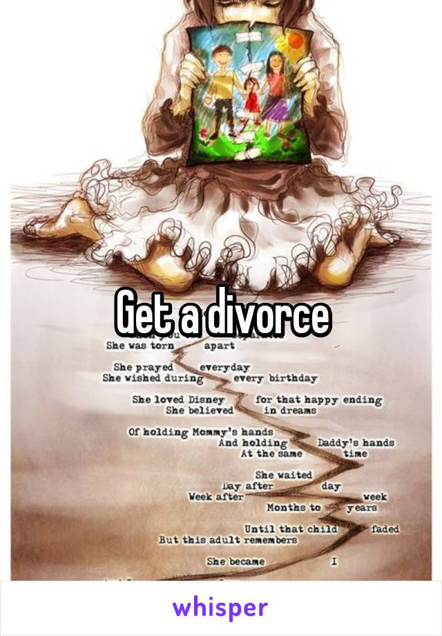 Get a divorce