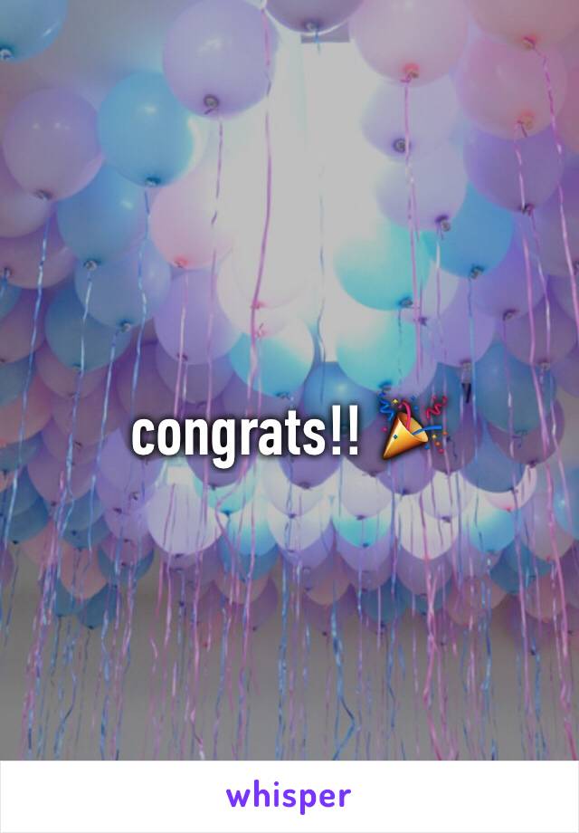 congrats!! 🎉