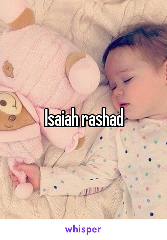 Isaiah rashad
