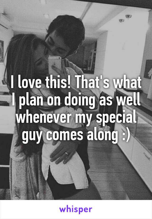 I love this! That's what I plan on doing as well whenever my special guy comes along :)