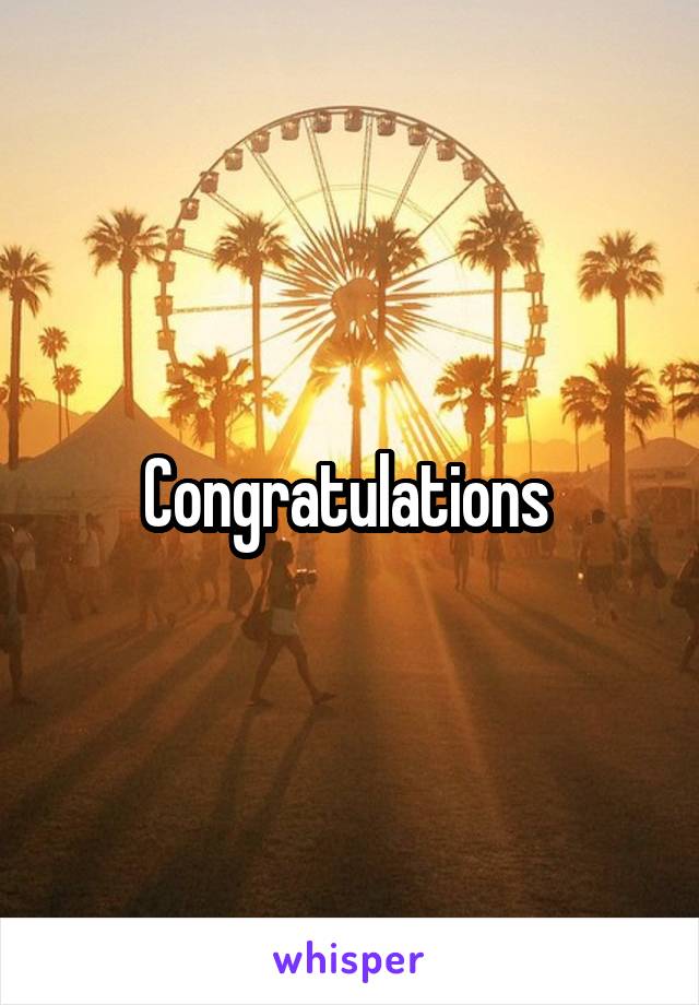 Congratulations 