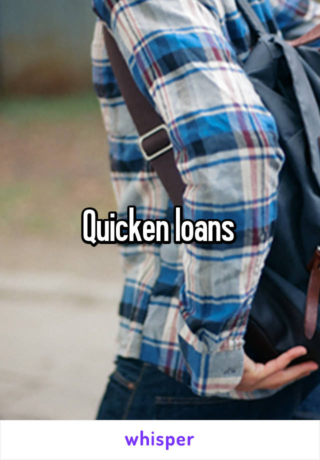 Quicken loans 