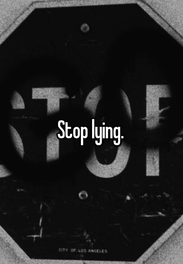 stop-lying