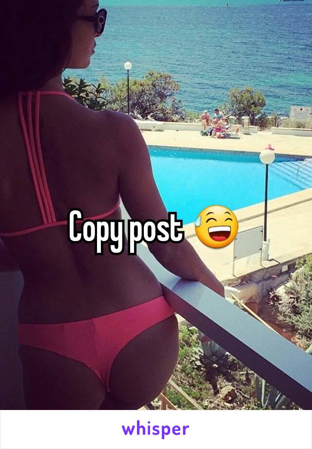Copy post 😅