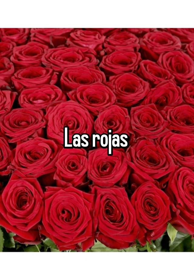 Las rojas