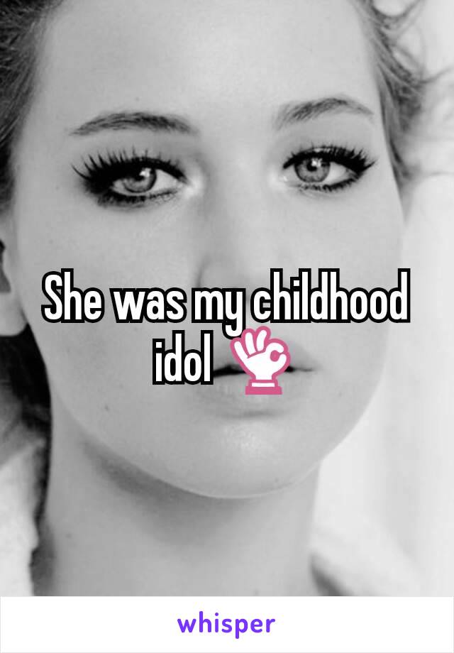 She was my childhood idol 👌