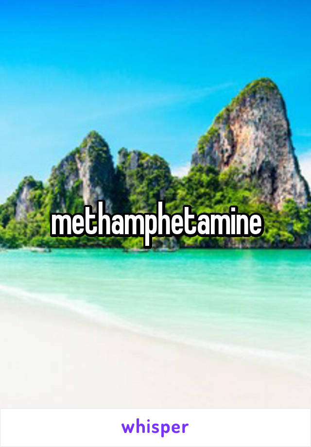 methamphetamine