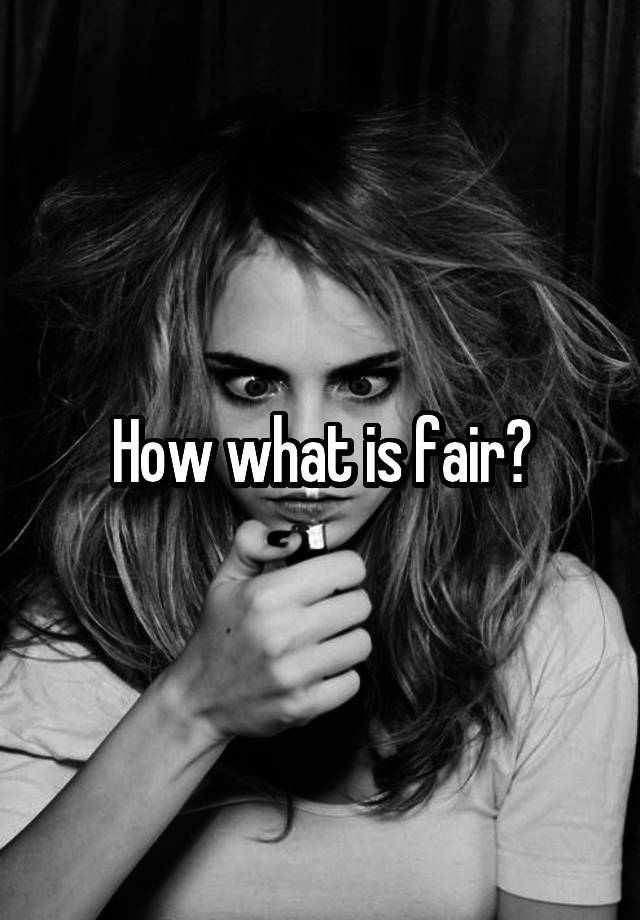 how-what-is-fair