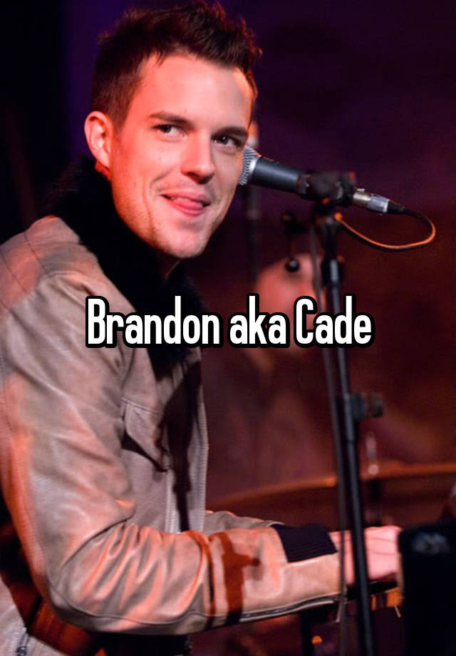 Brandon Aka Cade 