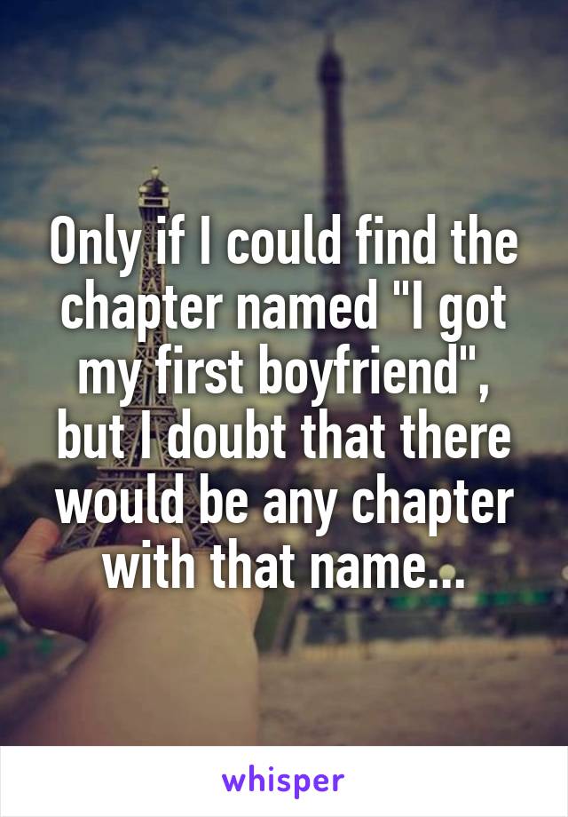 Only if I could find the chapter named "I got my first boyfriend", but I doubt that there would be any chapter with that name...