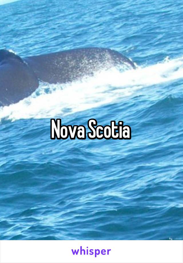 Nova Scotia 