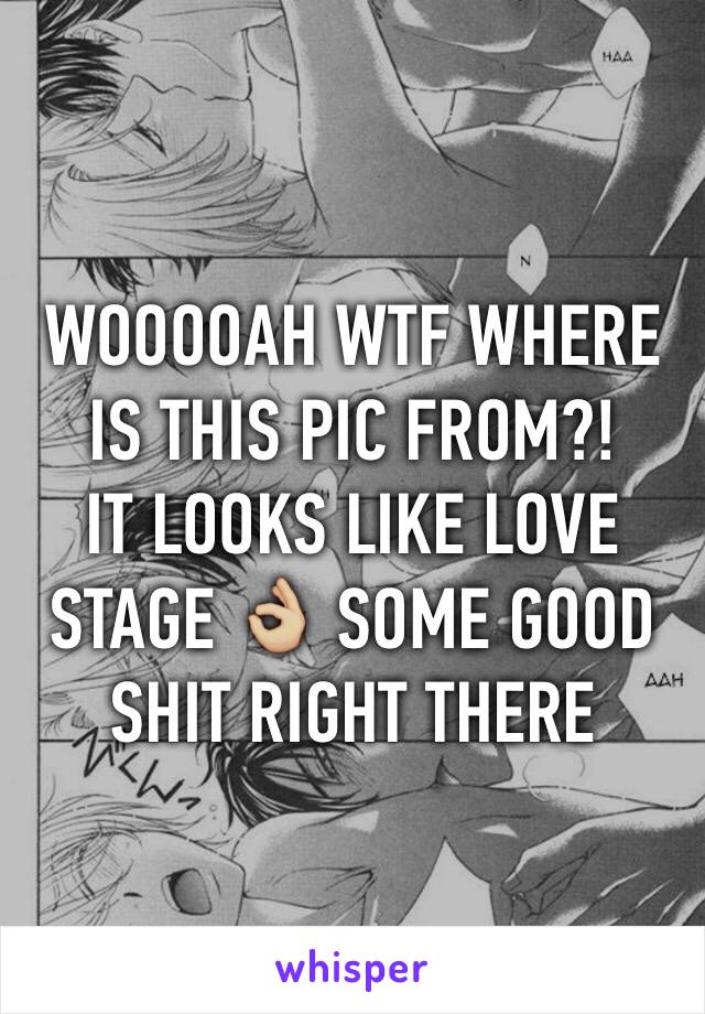 WOOOOAH WTF WHERE IS THIS PIC FROM?! 
IT LOOKS LIKE LOVE STAGE 👌🏼 SOME GOOD SHIT RIGHT THERE 