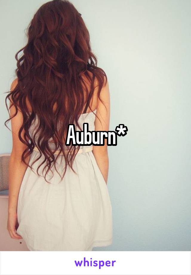 Auburn*