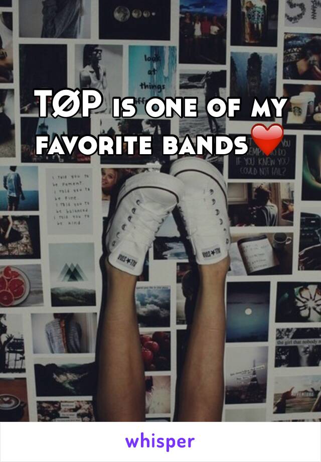 TØP is one of my favorite bands❤️