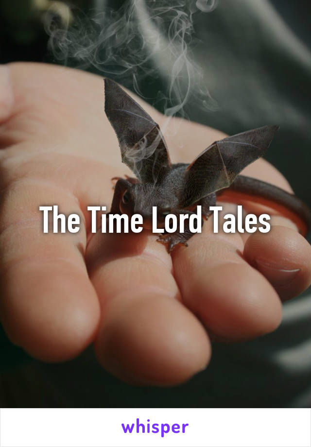 The Time Lord Tales