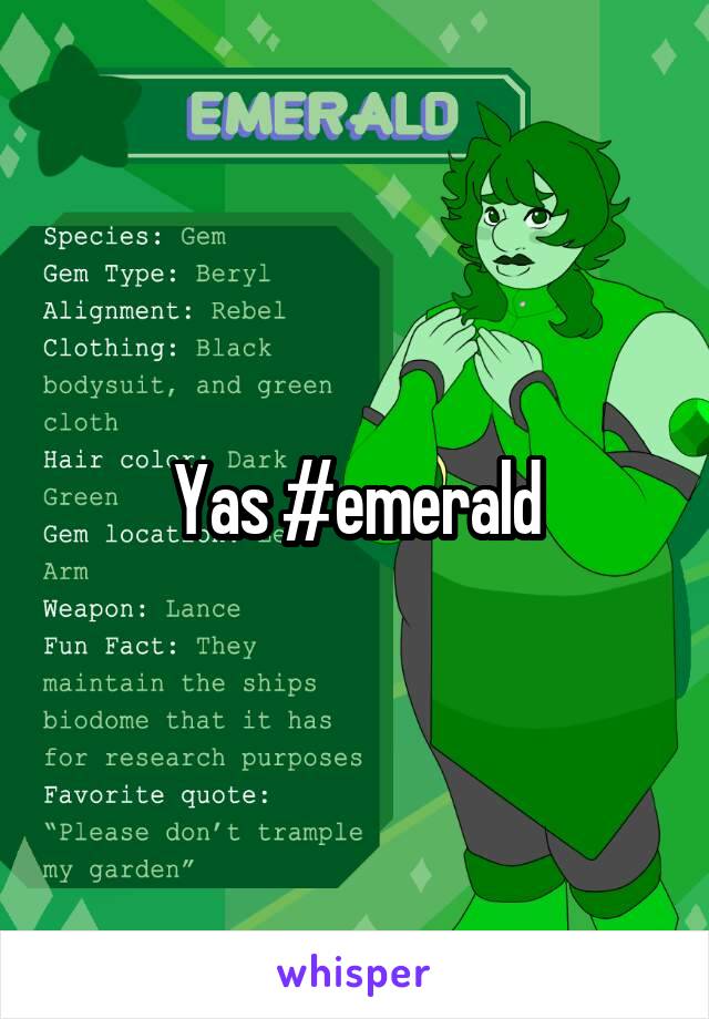Yas #emerald