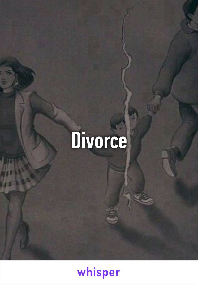 Divorce