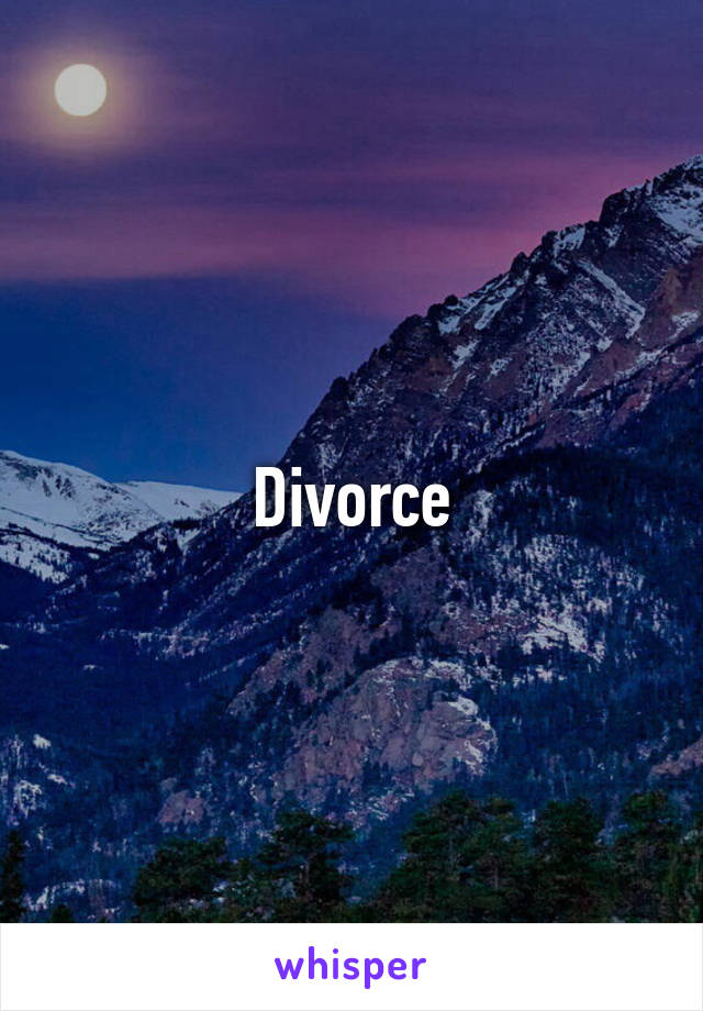 Divorce