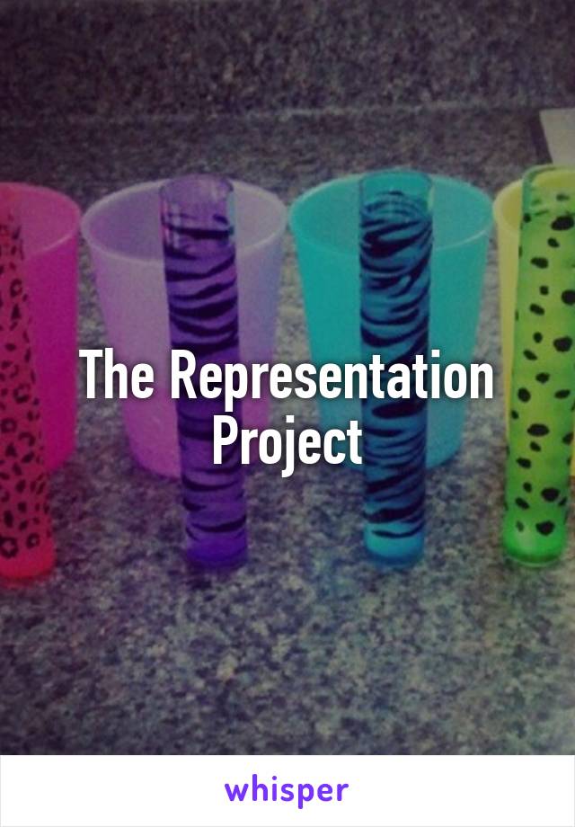 The Representation Project