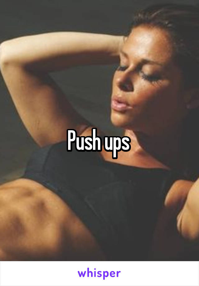 Push ups 