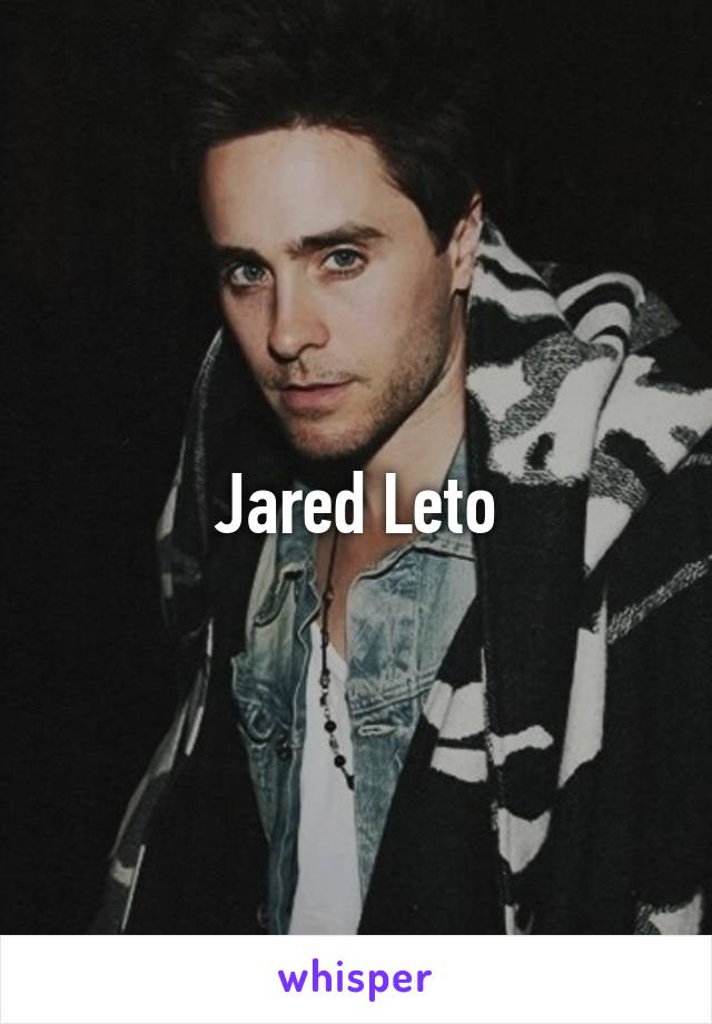 Jared Leto