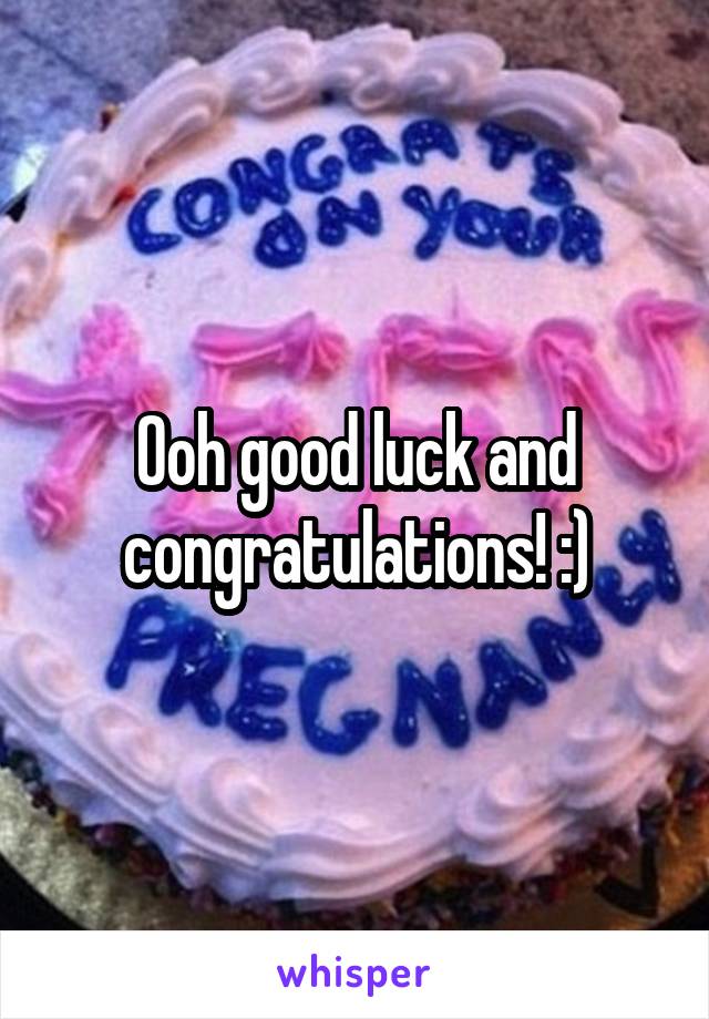 Ooh good luck and congratulations! :)