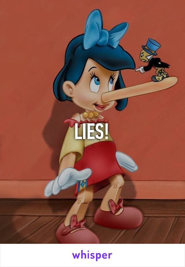 LIES!