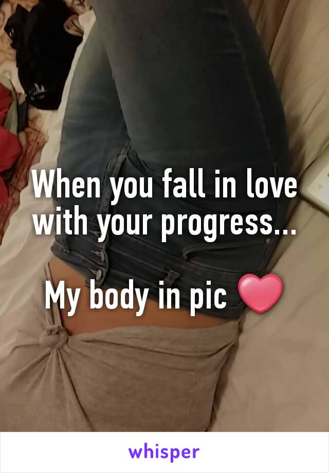 When you fall in love with your progress...

My body in pic ❤