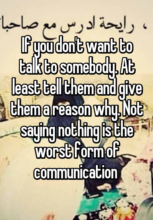 if-you-don-t-want-to-talk-to-somebody-at-least-tell-them-and-give-them