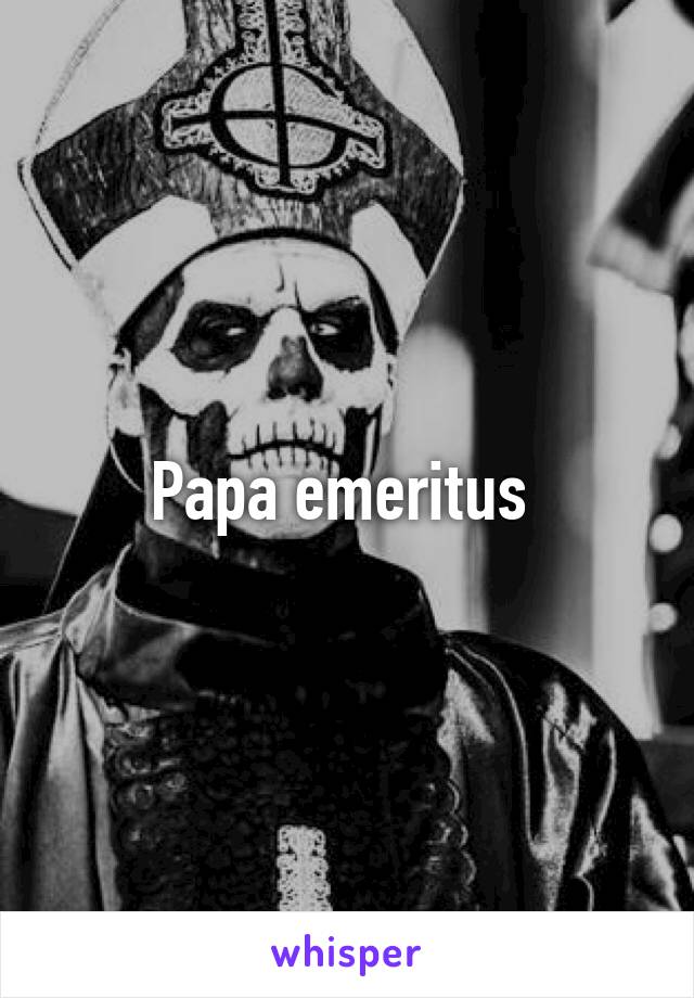 Papa emeritus 