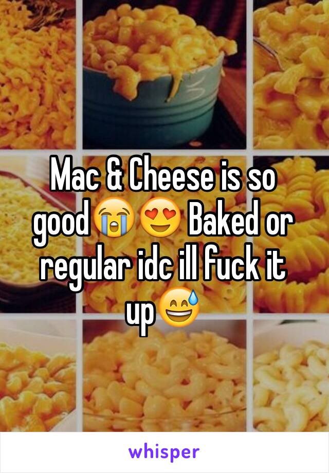 Mac & Cheese is so good😭😍 Baked or regular idc ill fuck it up😅