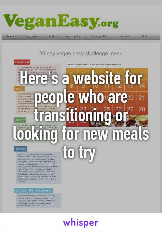 Here's a website for people who are transitioning or looking for new meals to try 