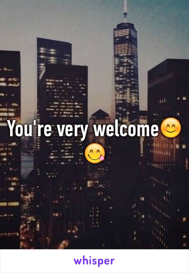 you-re-very-welcome