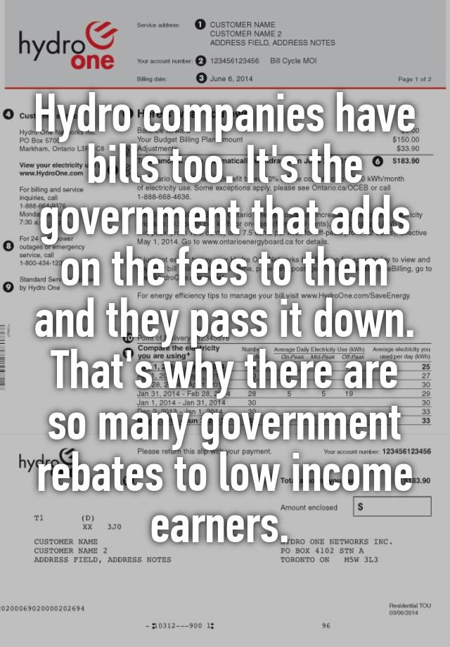 Hydro Companies Have Bills Too It s The Government That Adds On The 