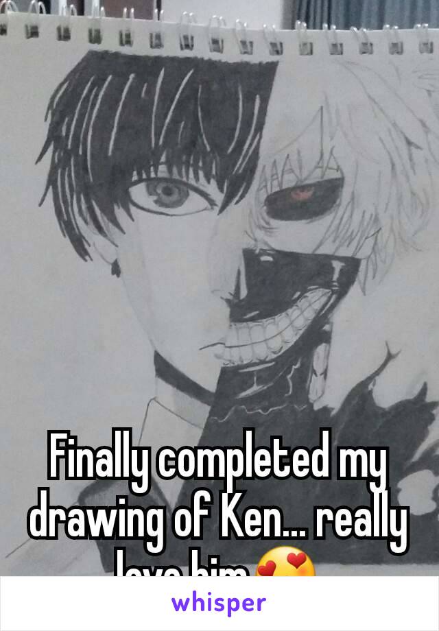 Finally completed my drawing of Ken... really love him😍
