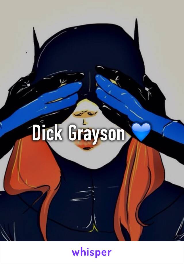 Dick Grayson 💙