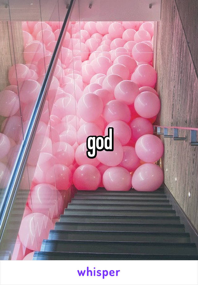 god