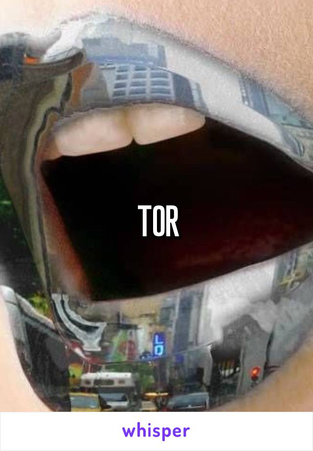 TOR