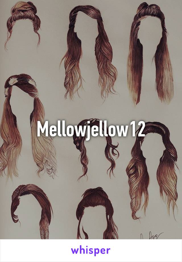 Mellowjellow12