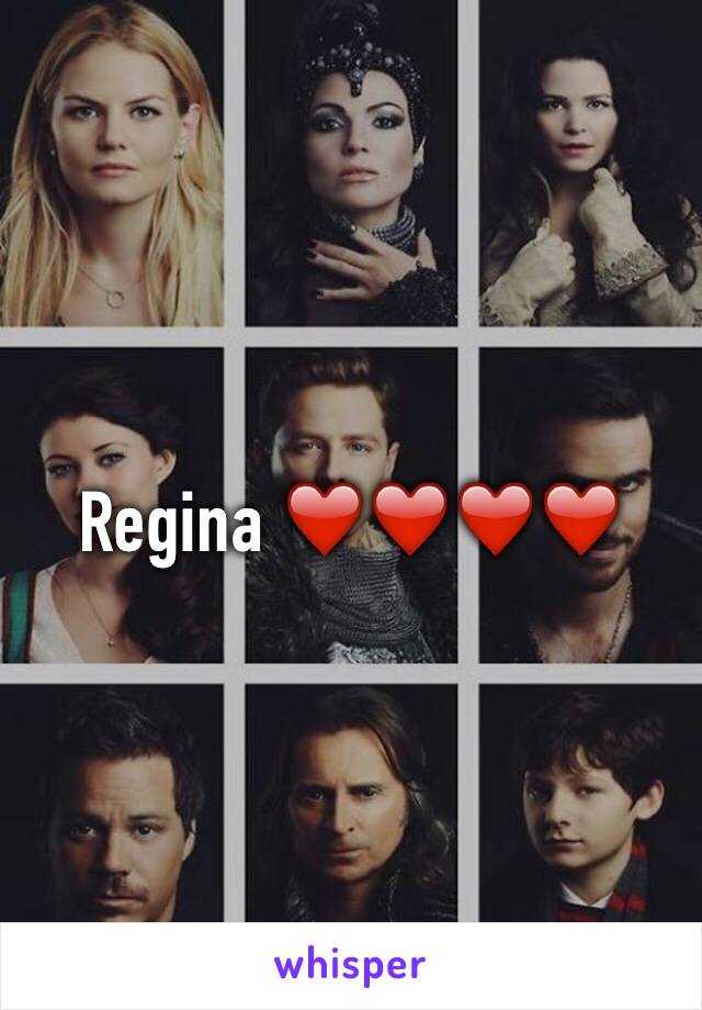 Regina ❤️❤️❤️❤️