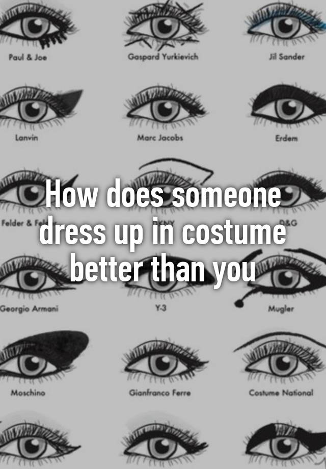 Dress Up In A Sentence