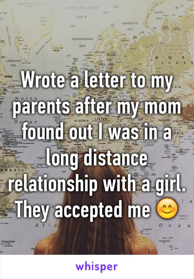 Wrote a letter to my parents after my mom found out I was in a long distance relationship with a girl. They accepted me 😊