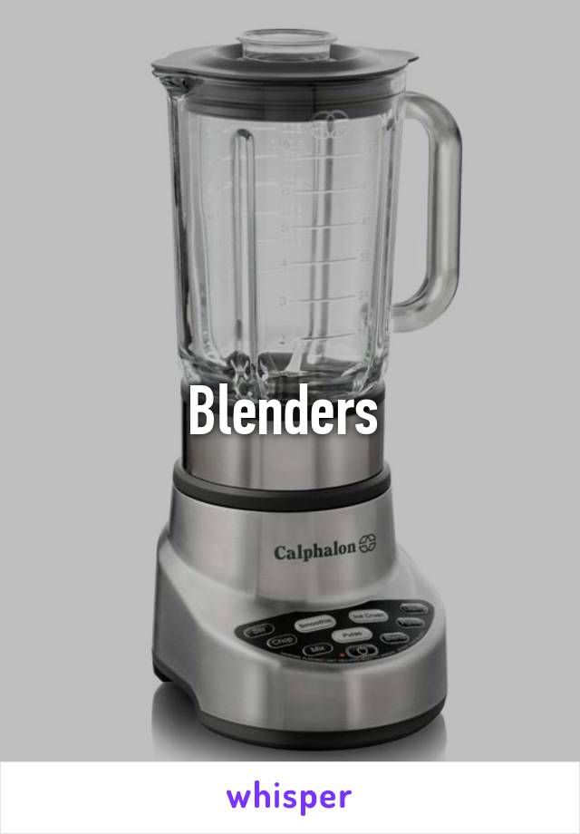 Blenders 