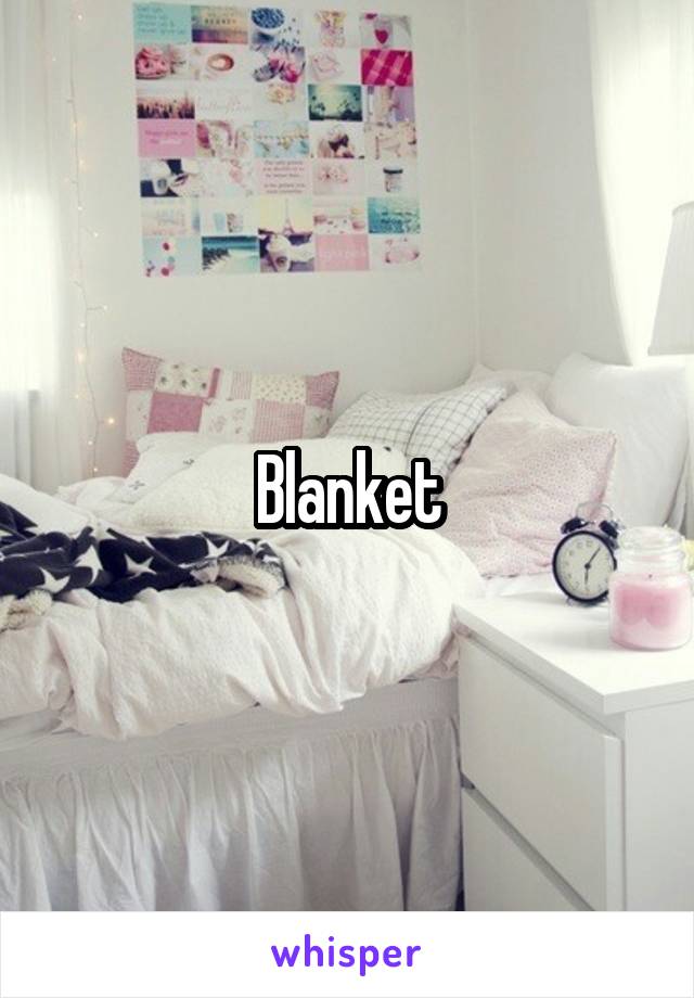 Blanket