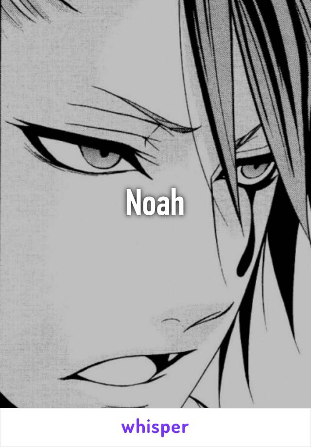 Noah
