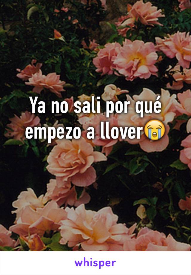 Ya no sali por qué empezo a llover😭