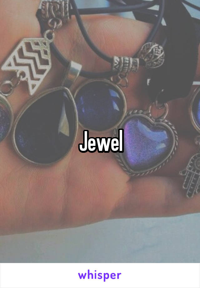 Jewel