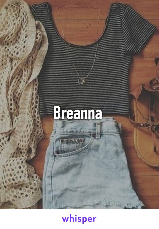 Breanna 