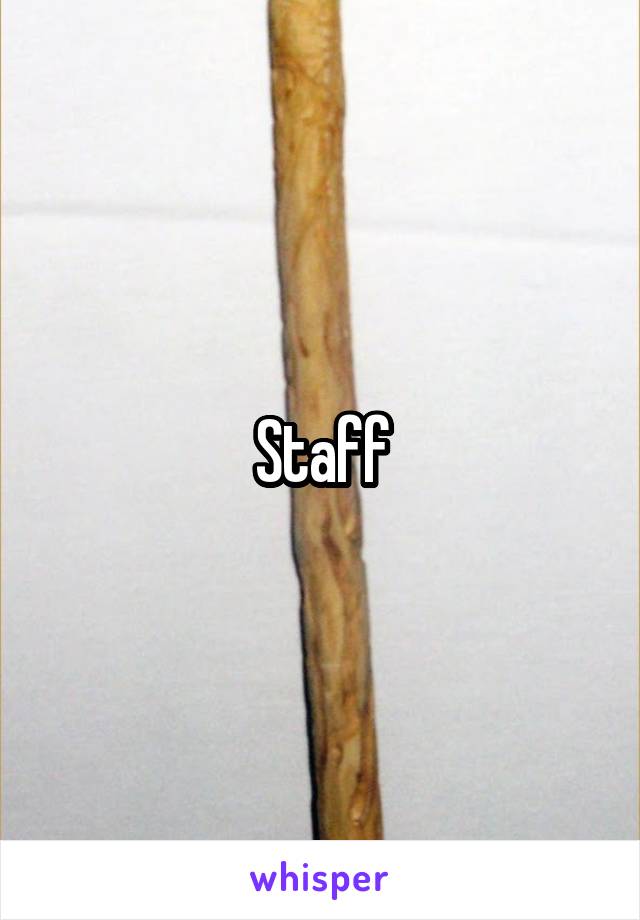 Staff