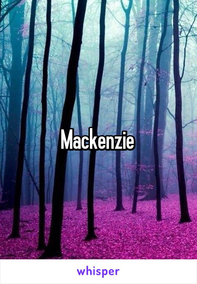 Mackenzie 